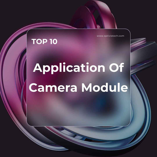 top-10-application-of-camera-module