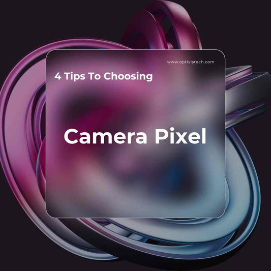 how-to-choose-camera-module-pixel